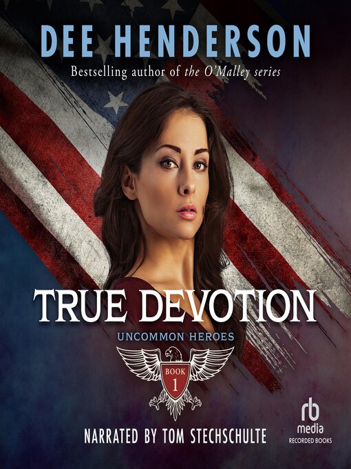 Title details for True Devotion by Dee Henderson - Wait list